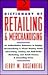 Dictionary of Retailing and Merchandising (National Retail Federation)