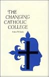The Changing Catholic College