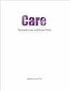 Care: Personal lives and social policy