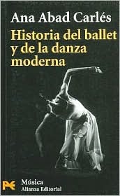 Historia del ballet y de la danza moderna (Paperback)