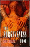 The Forgiveness Book (Paperback)