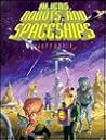 Aliens, Robots, and Spaceships Aliens, Robots, and Spaceships