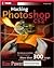 Hacking Photoshop CS2 (ExtremeTech)