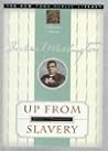 Up from Slavery w...