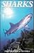 Sharks (Great Creatures of the World)