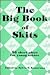 Big Book of Skits by Sylvia E. Kamerman