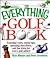 Everything Golf Book (Everything Series)
