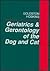 Geriatrics & Gerontology of the Dog and Cat