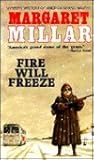 Fire Will Freeze