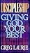 Discipleship: Giving God Your Best