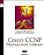 Cisco Ccnp Preparation Library by Laura A. Chappell