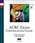 Acrc Exam Certification Guide