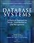 Database Systems: A Practical Approach to Design, Implementation, and Management (International Computer Science Series)