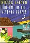 The Tree of the Seventh Heaven