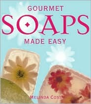 Gourmet Soaps Made Easy (Paperback)