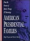 American Presidential Families American Presidential Families