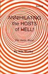 Annihilating the Hosts of Hell : The Battle Royal (Vol. II)