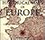 Historical Maps of Europe by Michael Swift