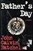 Father's Day by John Calvin Batchelor