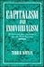 Capitalism and Individualism: Reframing the Argument for a Free Society