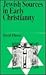 Jewish Sources in Early Chr...