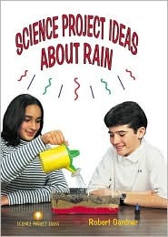 Science Project Ideas About Rain (Easy Nature Experiments)
