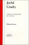 Joyful Cruelty: T...