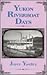 Yukon Riverboat Days
