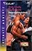 Truly, Madly, Dangerously (Last Chance Heroes #2)