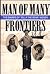 Man of Many Frontiers: The Diaries of "Billy the Bear" Iaeger