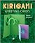 Kirigami Greeting Cards: The Art of Paper Cutting And Folding