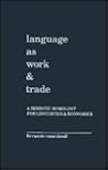 Language as Work ...
