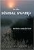 In the Dismal Swamp by Patrick Balester