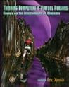 Thinking Computers and Virtual Persons: Essays on the Intentionality of Machines