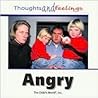 Angry (Thoughts and Feelings)