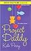 Project Daddy by Kate Perry