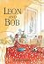 Leon and Bob