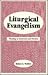 Liturgical Evangelism