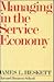 Managing in the Service Economy
