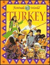 Turkey (Festivals of the World)