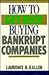 How to Get Rich Buying Bankrupt Companies
