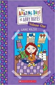 The Amazing Days of Abby Hayes, Volume 1 (Hardcover)