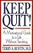 Keep Quit by Terry A. Rustin