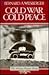 Cold War, Cold Peace: The United States and Russia Since 1945 (American Heritage Library)