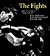 The Fights: Photographs