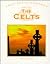 The Celts (Lost Civilizations)