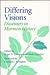 Differing Visions: Dissenters in Mormon History