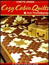 Cozy Cabin Quilts from Thimbleberries: 20 projects for Any Home (Paperback)