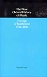 The New Oxford History of Music: The Age of Beethoven 1790-1830, Volume VIII