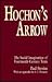 Hochon's Arrow by Paul Strohm